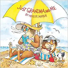 Just Grandma and Me (Little Critter) (Pictureback(R))    Paperback – Picture Book, March 21, 20... | Amazon (US)