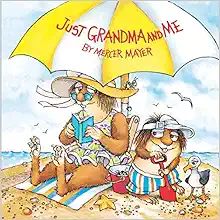 Just Grandma and Me (Little Critter) (Pictureback(R))    Paperback – Picture Book, March 21, 20... | Amazon (US)