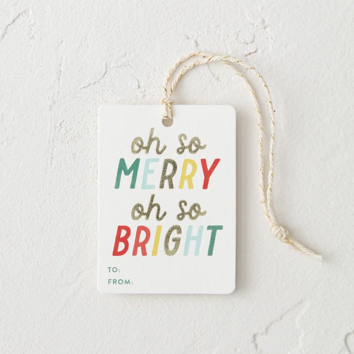 "Oh So Merry" - Customizable Gift Tags by Morgan Kendall. | Minted