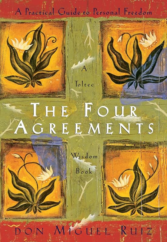 The Four Agreements: A Practical Guide to Personal Freedom (A Toltec Wisdom Book) | Amazon (US)