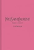 Yves Saint Laurent: The Complete Haute Couture Collections, 1962–2002 (Catwalk) | Amazon (US)