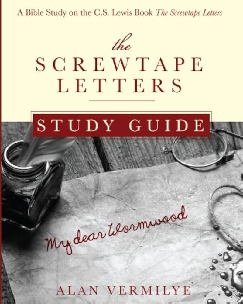 The Screwtape Letters Study Guide: A Bible Study on the C.S. Lewis Book The Screwtape Letters (CS... | Amazon (US)