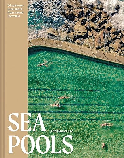 Sea Pools: 66 Salt Water Sanctuaries from Around the World      Hardcover – September 5, 2023 | Amazon (US)