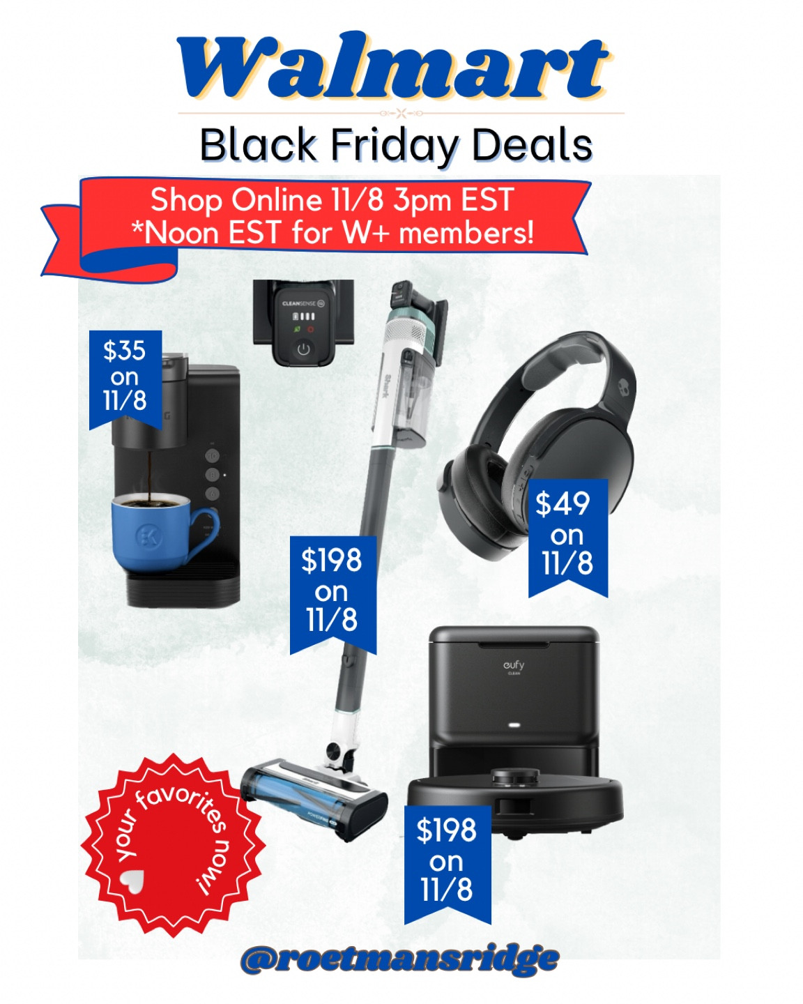 Heart all your favorite Walmart Black Friday deals here and get notified when the sale drops on November 8th! So many great deals on home, electronics, fashion, decor and more! Walmart Black Friday is where it’s at!
Keurig, Shark, Eufy robot vacuum, Skullcandy headphones 

#LTKGiftGuide #LTKsalealert #LTKHolidaySale