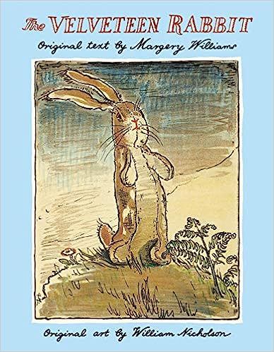 The Velveteen Rabbit



Hardcover – Illustrated, January 1, 1991 | Amazon (US)