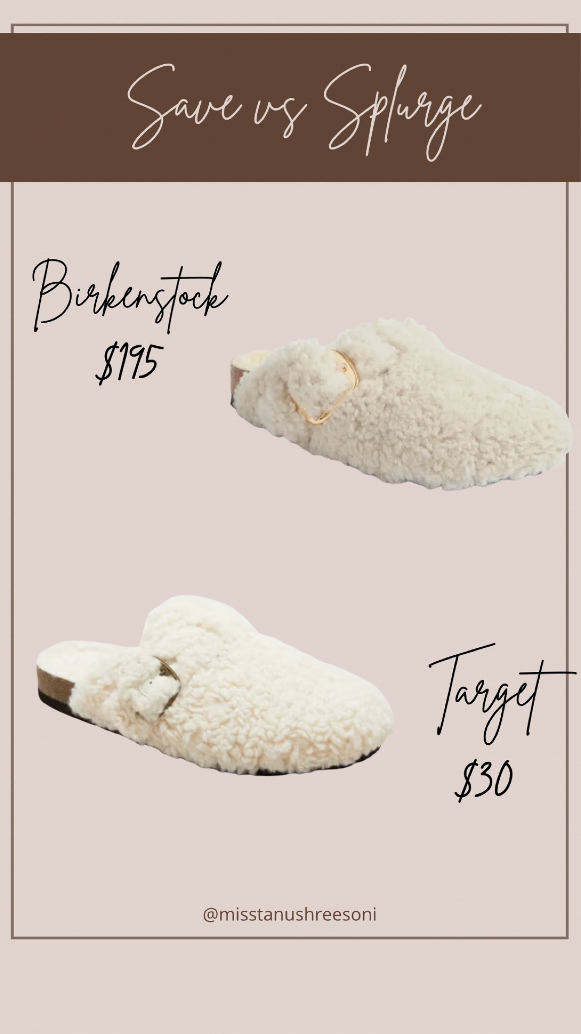 Save vs splurge 🧸✨
How cute are these Sherpa slippers that look identical to Birkenstocks! I love these for the winter months especially with Christmas pjs 🎄✨


Sherpa, Birkenstocks, clogs, save vs splurge, Sherpa slippers, Sherpa clogs, Birkenstock dupes, holiday pjs, gift guide, slippers gift, Christmas slippers, women’s gift guide

#LTKHoliday #LTKSaleAlert #LTKGiftGuide