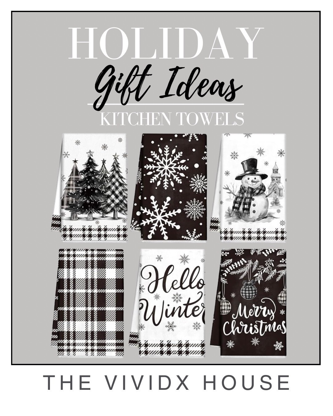 Black-and-white holiday kitchen towel

#Blackandwhite #KitchenTowel #HolidayDecor


#LTKHome #LTKHoliday #LTKGiftGuide