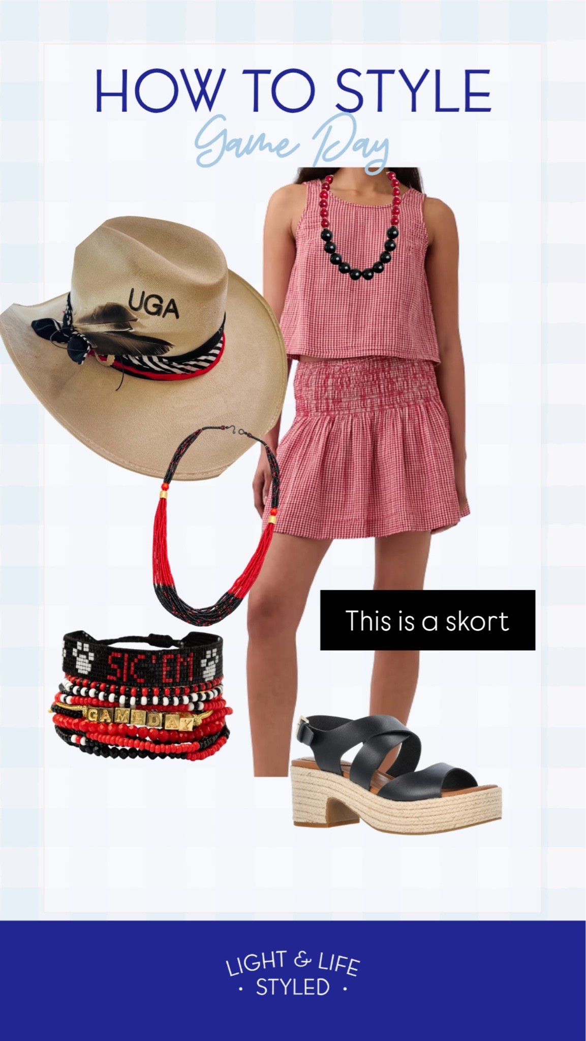 Go dawgs! This game day look is perfect for Athens in August for the gingham top with the matching skort is perfect for cheering on your favorite team. 

Game day
