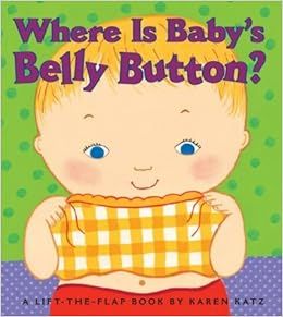 (Where Is Baby's Belly Button?) By Katz, Karen (Author) Hardcover on 01-Sep-2000 | Amazon (US)