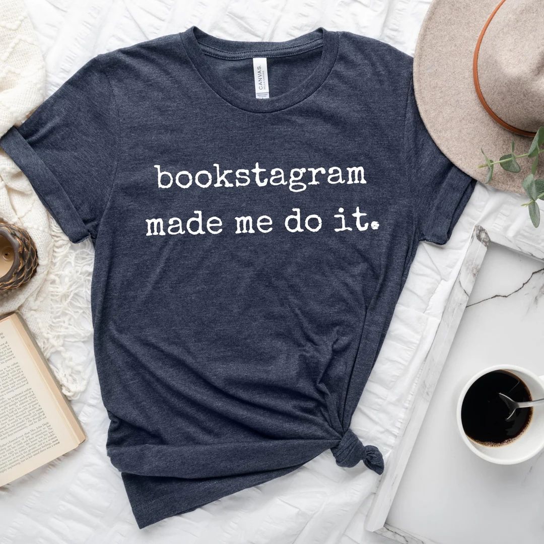 Bookstagram Made Me Do It  Book Lover  Bookstagram  Book - Etsy | Etsy (US)