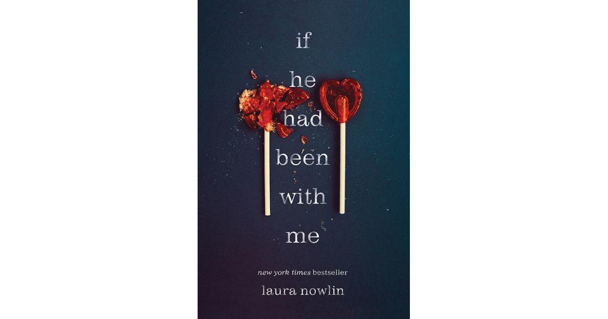 If He Had Been with Me by Laura Nowlin | Macy's