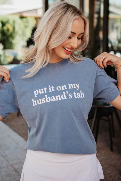 Put It On My Husband's Tab T-Shirt | Katydid.com