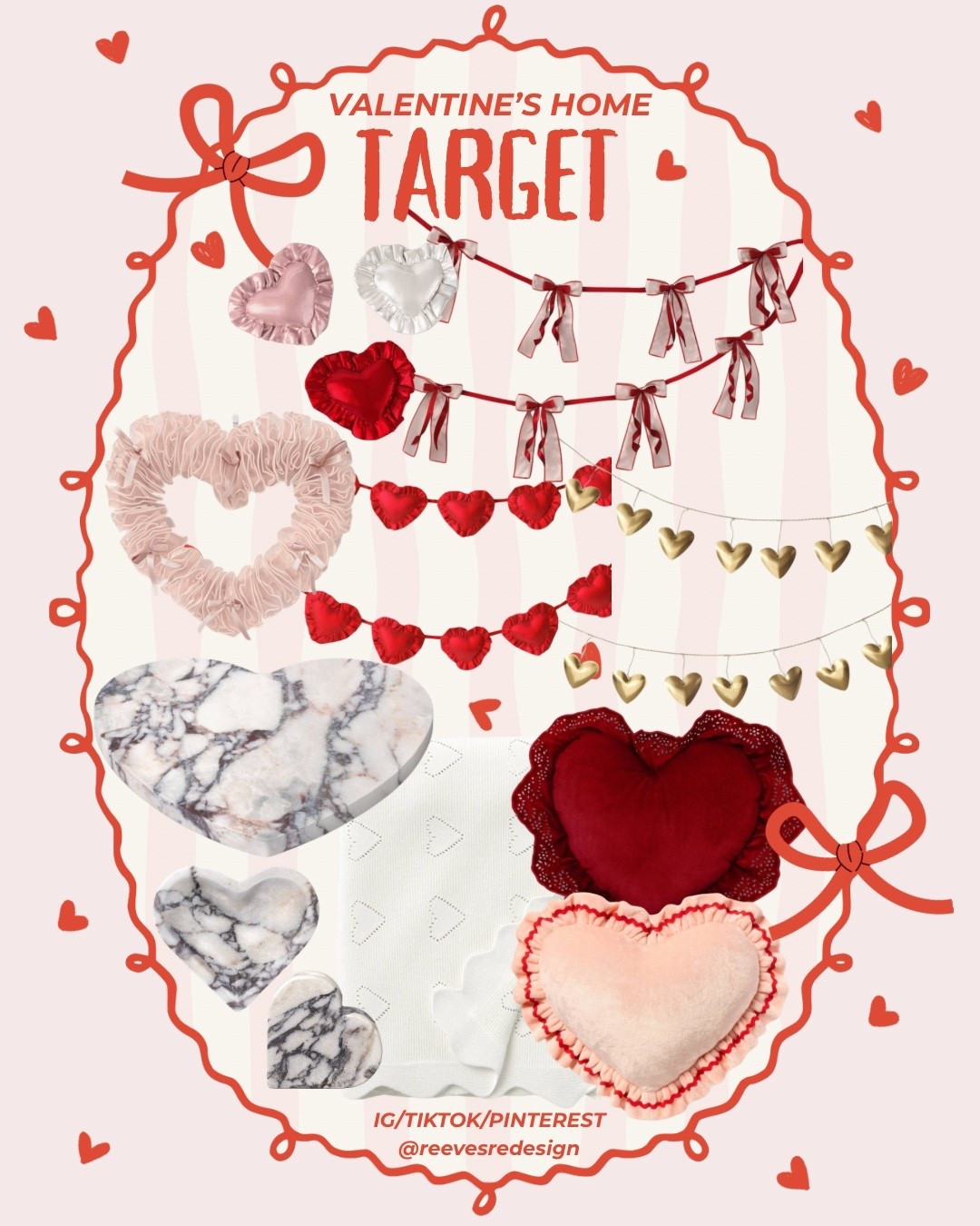 Valentine’s Day Home Decor on a budget. Heart wreaths, marble heart cheese platter, heart shaped pillows, heart garland, bow garland, heart blanket