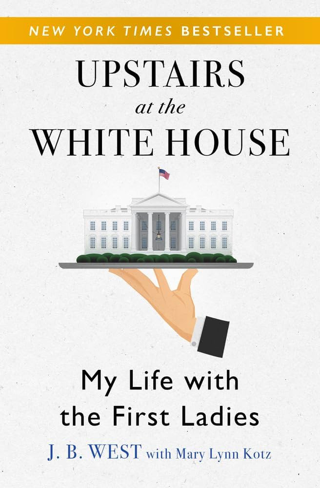 Upstairs at the White House: My Life with the First Ladies | Amazon (US)