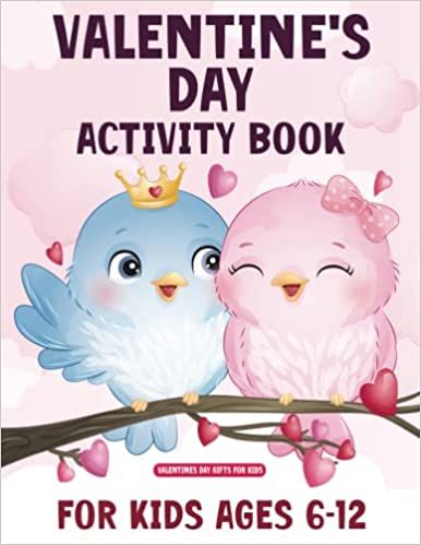 Valentines Day Gifts for Kids: Valentine's Day Activity Book for Kids: Ages 6-12, Contains Mazes,... | Amazon (US)