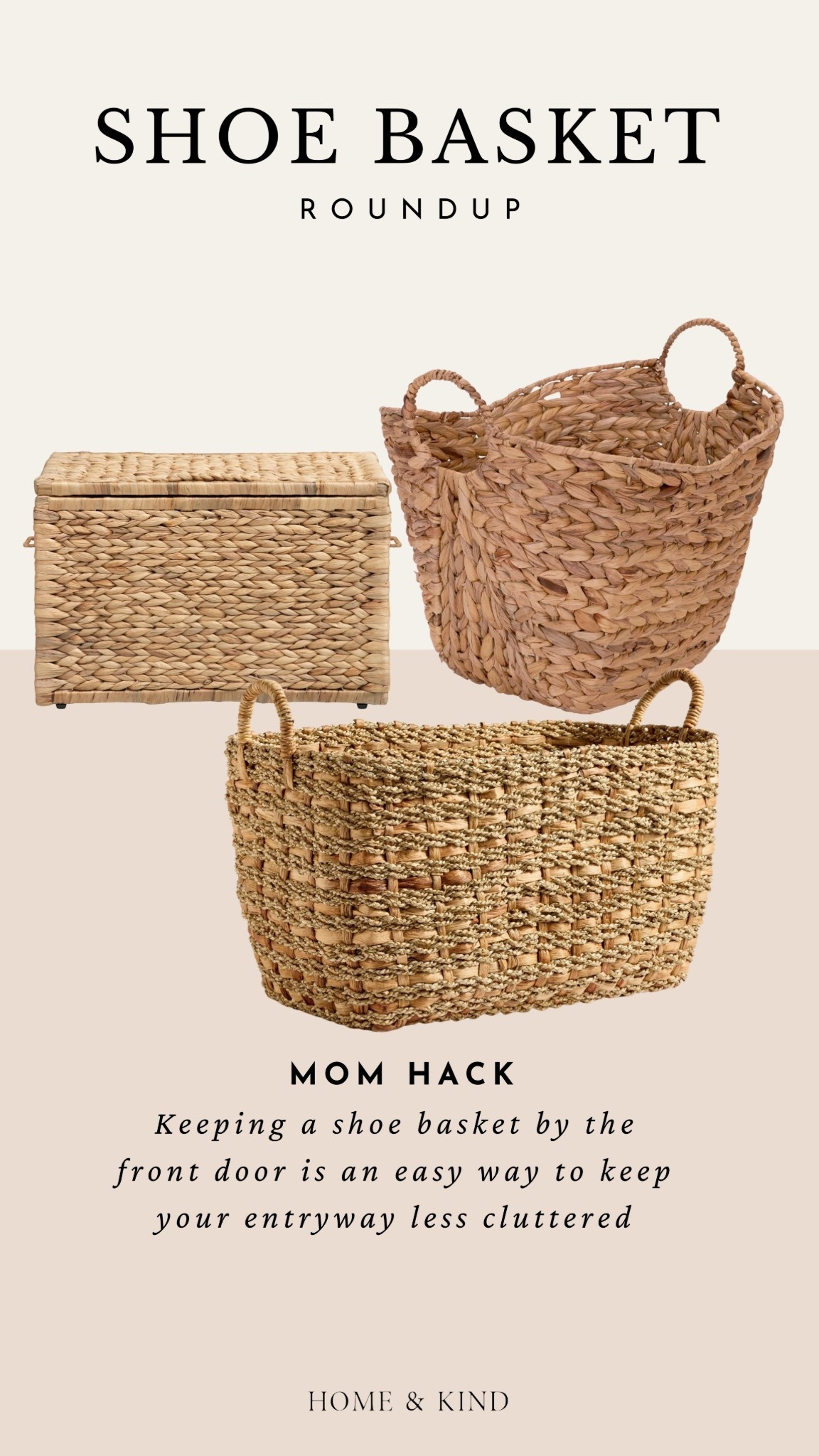 Add furniture sliders under a basket for shoes to make your life that much easier! 