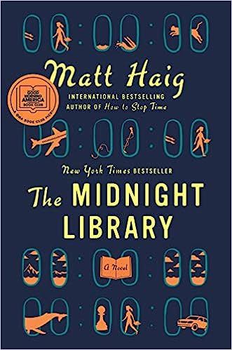 The Midnight Library: A Novel



Hardcover – September 29, 2020 | Amazon (US)