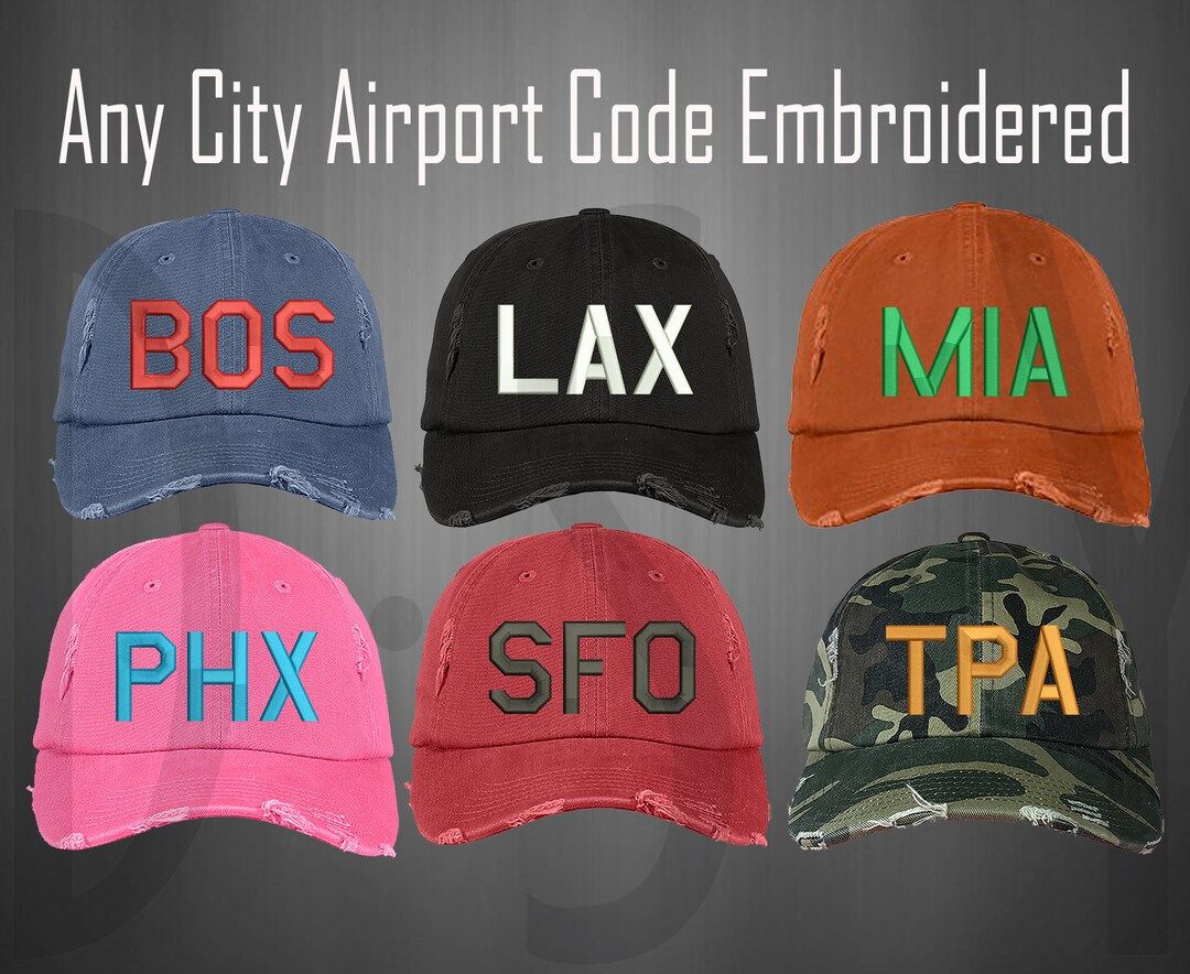 Custom Any City Airport Code Distressed Baseball Hat Custom Letter Hat Embroidered City Airport C... | Etsy (US)