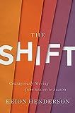 The Shift: Courageously Moving from Season to Season | Amazon (US)