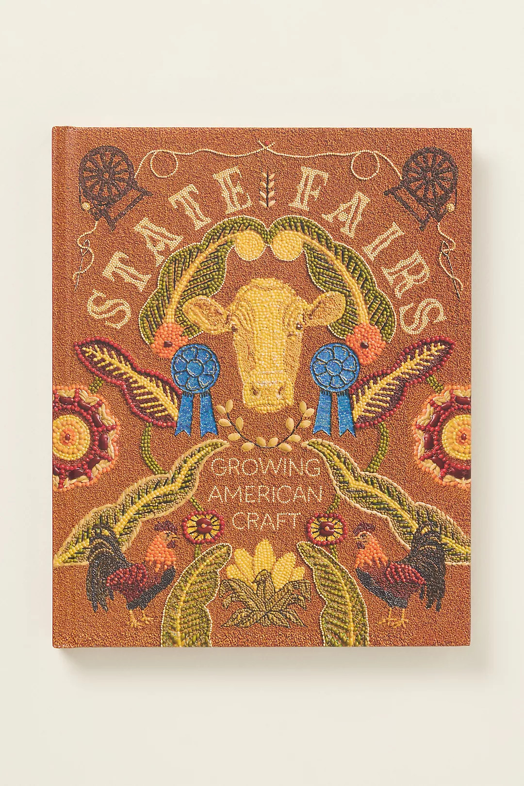 State Fairs: Growing American Craft Hardcover Book | Anthropologie (US)