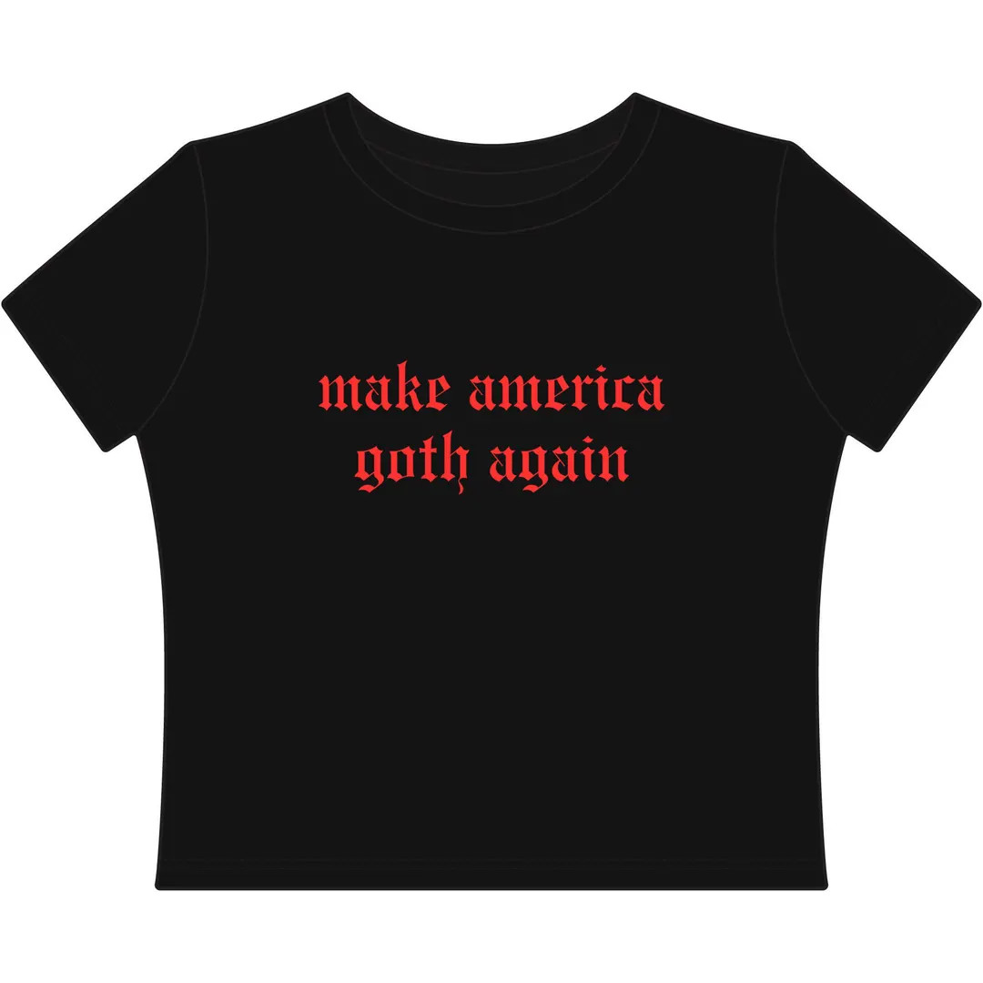 Make America Goth Again T Shirt Parody Goth, Emo, Alt - Etsy | Etsy (US)