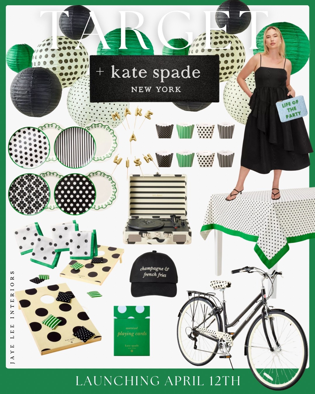 Party time! The Kate Spade + Target collaboration is launching 4/12! Fill your carts and get ready to hit the buy button at midnight (PST) because these adorable pieces will sell out fast! 
I’m loving all the pretty party pieces in black, white and green! This little black dress is classic, and the retro styled bike is the ultimate summer transport! 

Party decor, grad party, graduation party, spring party, tabletop decor, tablescape, record player, yard games, party planning, champagne hat, Kate Spade New York, #targetsyle, cocktail dress, party dress, event dresses, Target dress

#LTKFestival #LTKHome #LTKParties