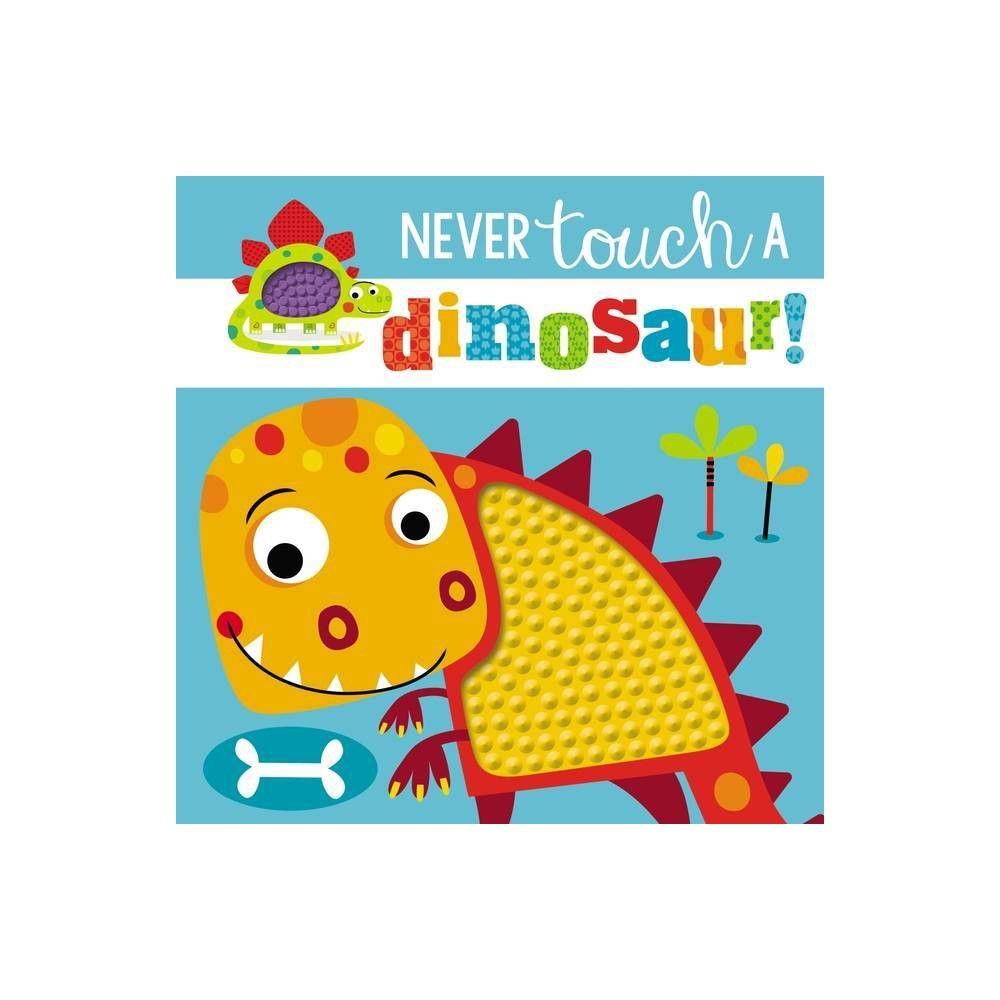 Never Touch a Dinosaur, Books | Target
