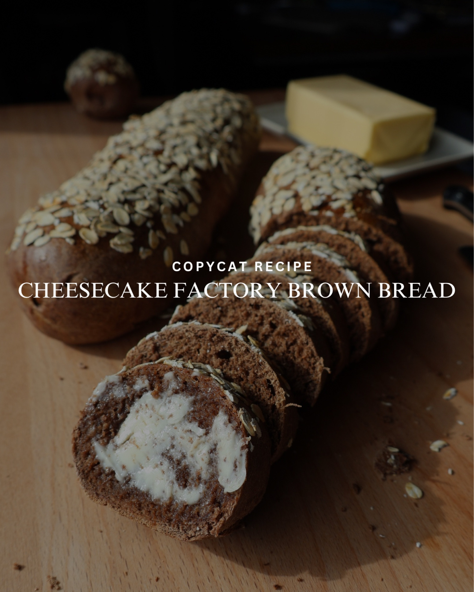 Sweet and delicious, this is the best brown bread recipe that tastes just like the Cheesecake Factory bread. Made with whole wheat and bread flour, you will love this copycat bread. 

Recipe: https://kaylazenner.com/cheesecake-factory-brown-bread-copycat/