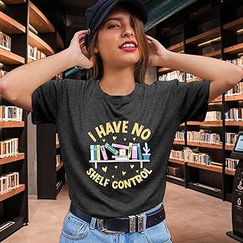 Book Lovers Shirt for Women I Have No Shelf Control Graphic Teacher Tee Reading Top Teaching Life... | Amazon (US)