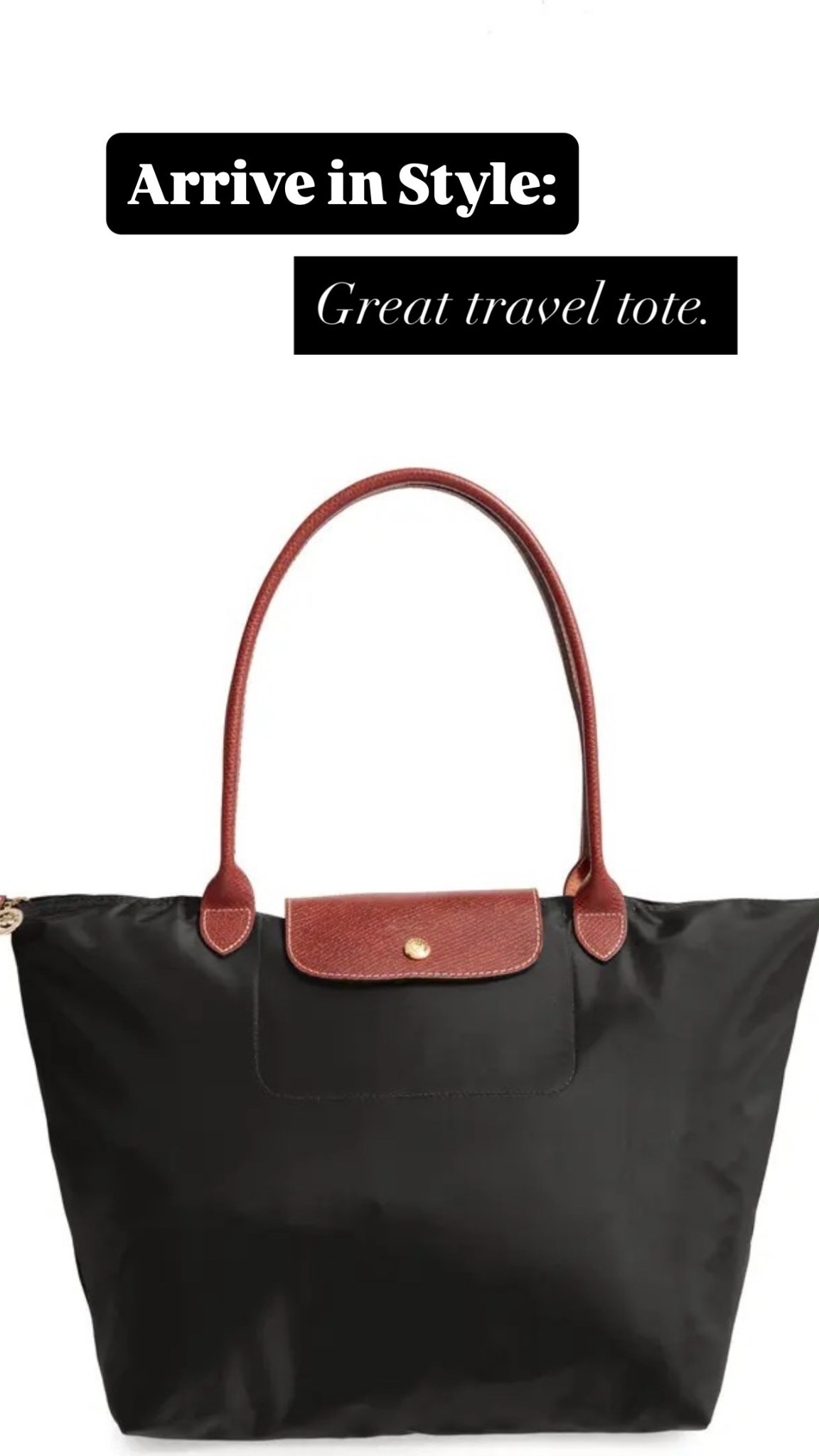 Arrive in Style:
 Great travel tote.