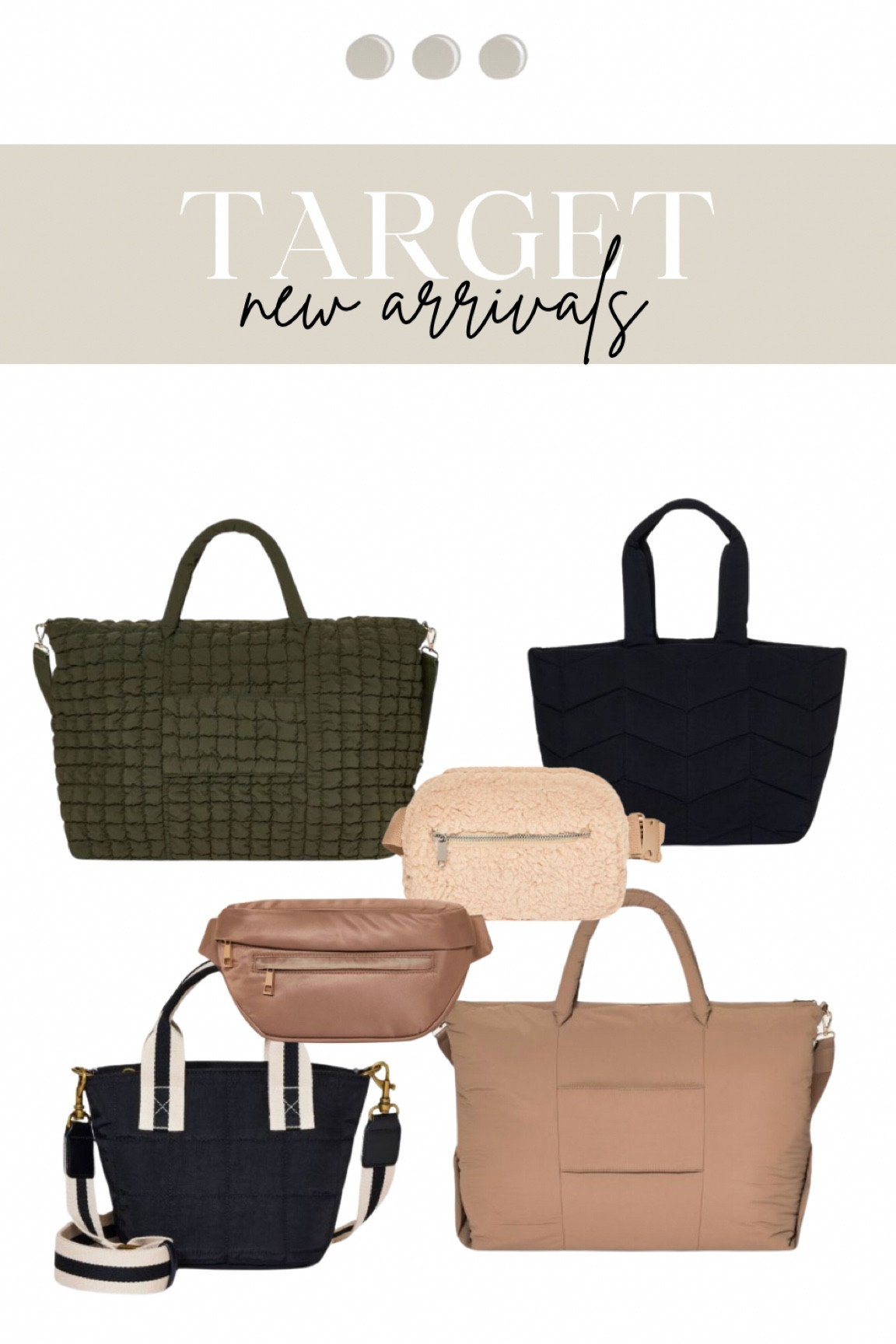 Target — new arrivals✨ 

#dufflebags #beltbags #anewday #targetfinds #targetstyle #mytargetstyle #targetbags #targetnewarrivals #mommybags #mombag #diaperbag #trendybag #trendy #crossbodybags #travelbags #weekenderbags 

#LTKfindsunder50 #LTKstyletip #LTKitbag