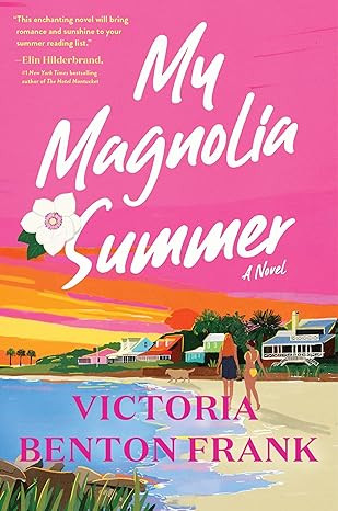 My Magnolia Summer: An Enchanting Southern Saga of Family Traditions, Unforeseen Destiny, and Sum... | Amazon (US)