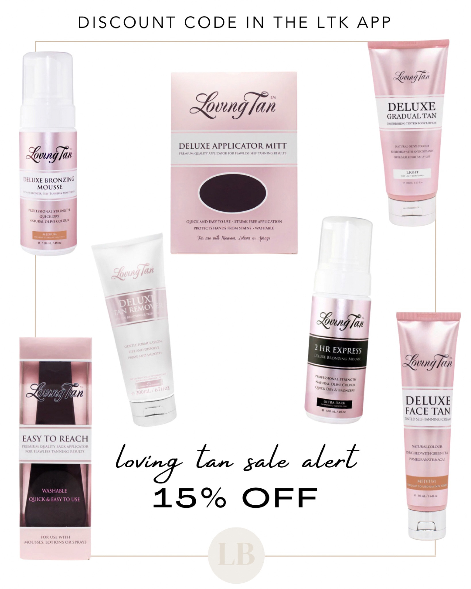 15% off Loving Tan 

#LTKsalealert