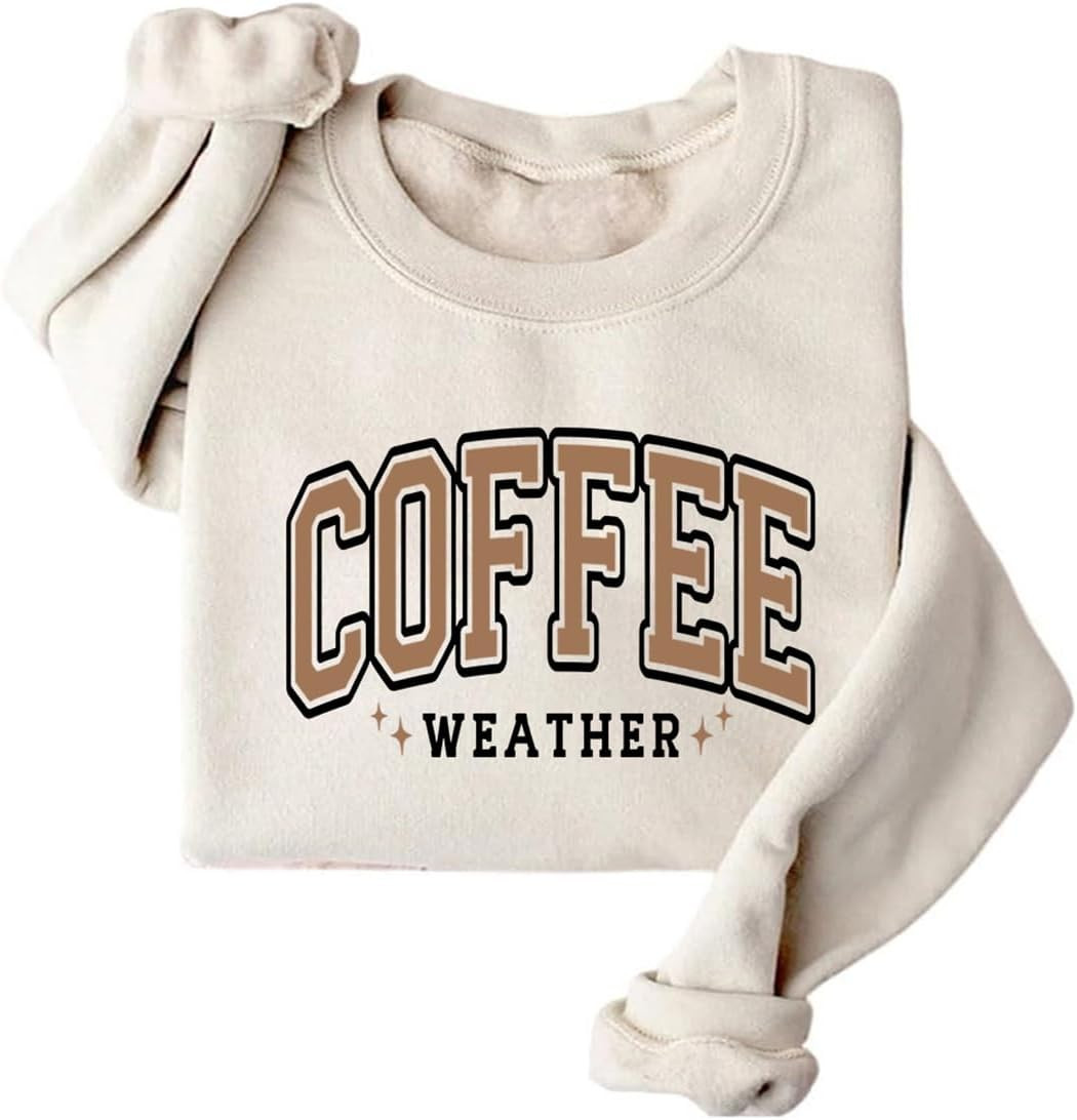 Coffee Weather Sweatshirt Women Crewneck Coffee Lover Fleece Sweater | Amazon (US)