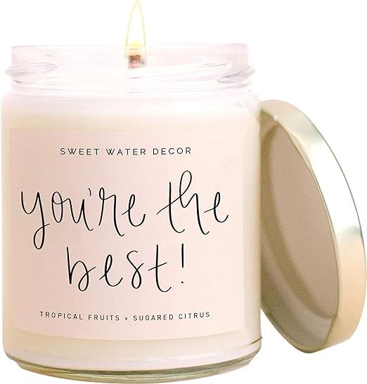 Sweet Water Decor You're The Best Candle | Tropical Fruit and Sugared Orange, Summer Scented Soy ... | Amazon (US)