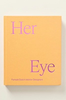 Her Eye Hardcover Coffee Table Book | Anthropologie (US)