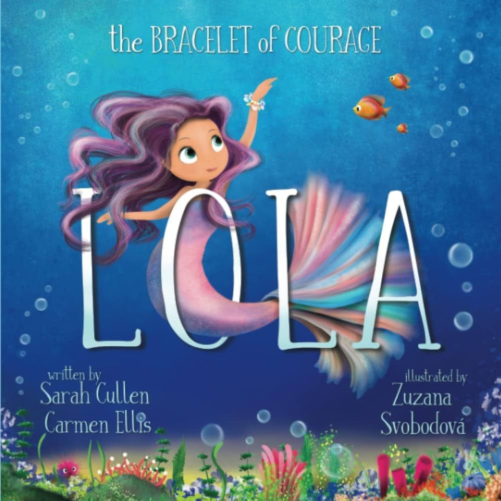 Lola: The Bracelet Of Courage (Ocean Tales Children's Books) | Amazon (US)