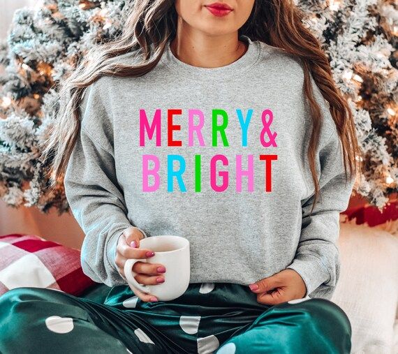 Merry and Bright Sweatshirt Merry Christmas Shirt for Women - Etsy | Etsy (US)