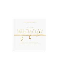Joma Jewellery A LITTLE LOVE YOU TO THE MOON & BACK Bracelet | Very (UK)