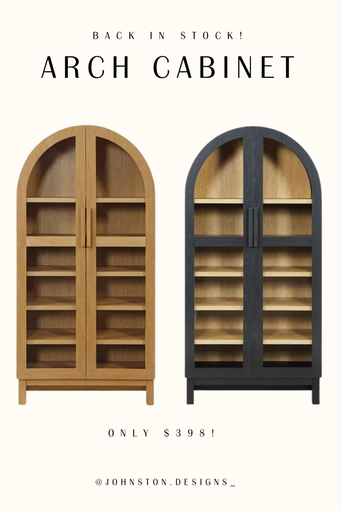 The viral Walmart arch cabinet is BACK IN STOCK! 👏🏻

Can you believe this beauty is only $398?!

This solid arched cabinet I
comes in an oak color as well, and the scale is so good! 36 in W x 16.375 in D x 72.25 in H - so very similar to other designer options that are 5-10x this price!

It’s does not come assembled, so prepare to take time to assemble, but it’s so worth it as it’s a nice and sturdy and looks so high end!


#homedesign #homestyle #homestyling #interiordesign #walmarthome #walmartfinds #archedcabinet #cabinet #cabinetstyling #affordablehomedecor #homedecor #homestyling  #neutralhome #myneutralhome #homedecorating #homedecorfinds #livingroomdecor #livingroom #bedroomdecor #diningroomdecor #organicmodern #modernorganic #ltkhome

#LTKsalealert #LTKhome

#LTKSaleAlert #LTKHome