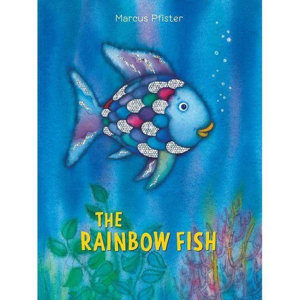 The Rainbow Fish - by  Marcus Pfister (Hardcover) | Target