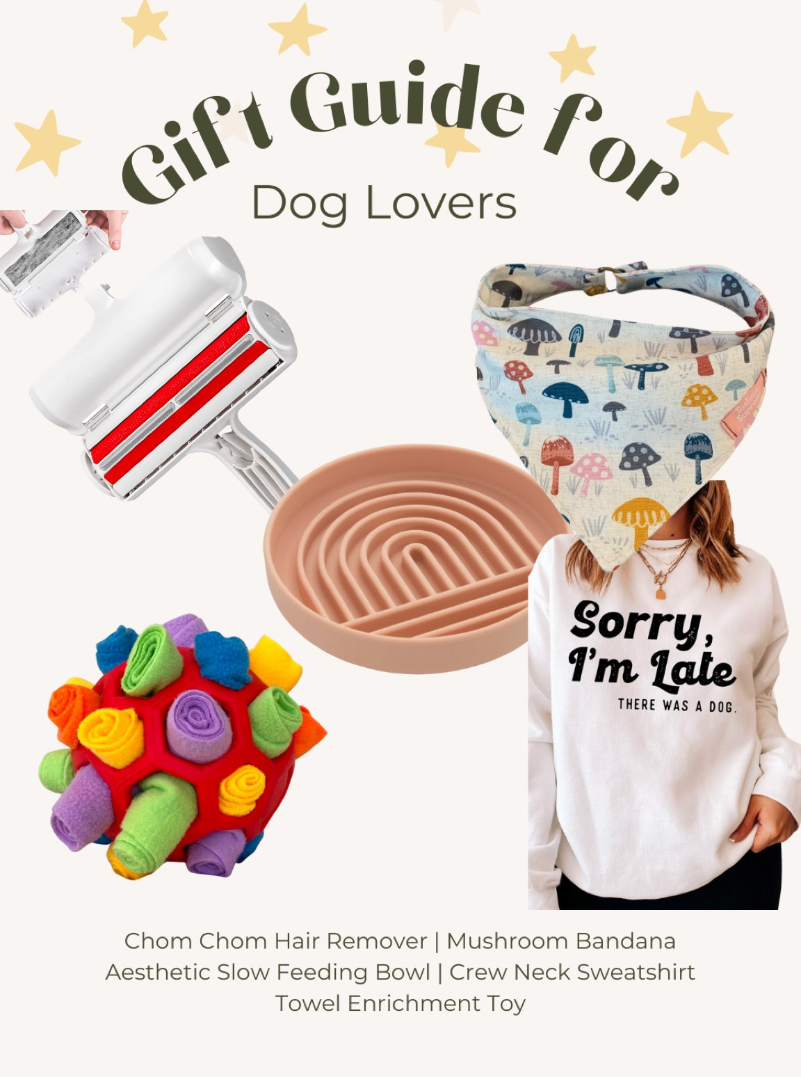 Gifts for dog lovers
Best gifts for dog lovers 

#LTKGiftGuide