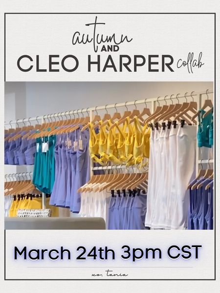 My girl Autumn has a Cleo Harper collab launching today!!! Getting all the things!

#LTKFind #LTKstyletip #LTKfit
