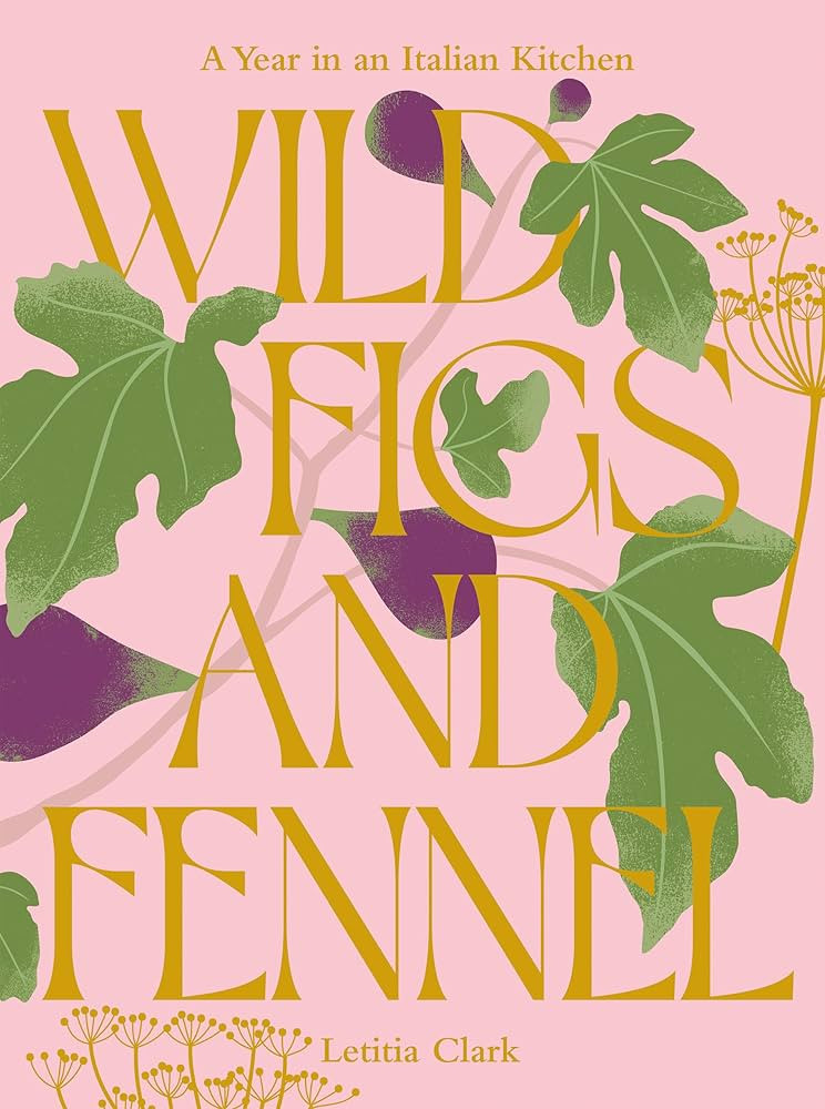 Wild Figs and Fennel: A Year in an Italian Kitchen | Amazon (US)