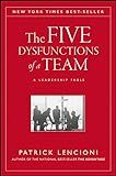 The Five Dysfunctions of a Team: A Leadership Fable, 20th Anniversary Edition: Lencioni, Patrick:... | Amazon (US)