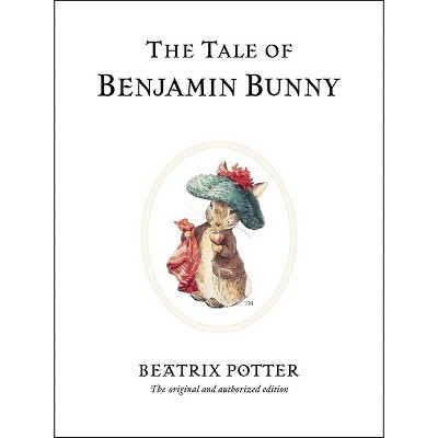 The Tale of Benjamin Bunny - (Peter Rabbit) 100th Edition by  Beatrix Potter (Hardcover) | Target