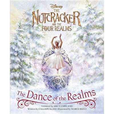 Nutcracker Dance of the Realms - by Calliope Glass (Hardcover) | Target
