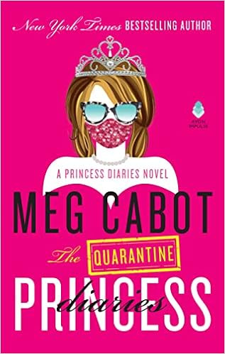 The Quarantine Princess Diaries: A Novel     Mass Market Paperback – March 28, 2023 | Amazon (US)