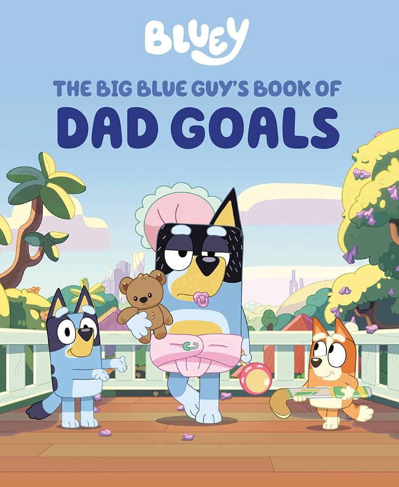 Bluey: The Big Blue Guy's Book of Dad Goals | Amazon (US)