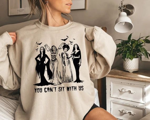 You Can't Sit With Us Sweatshirt Halloween Sanderson - Etsy | Etsy (US)